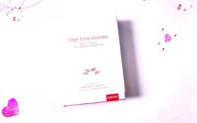 „tiny love stories“ – wahre Geschichten über das größte Gefühl der Welt